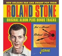 Roland Stone - Just A Moment Of Your Time - New Orleans R&B and Swamp Pop from Roland Stone