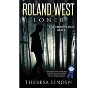 Roland West, Loner: 1 (West Brothers)