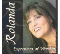 Rolanda - Expressions of Worship (UK Import)