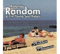 Rolando Random & The Young Soul Rebels - Hidden Pleasures