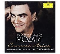 Rolando Villazn London Symphony Orchestra Antonio Pappano - Mozart: Concert Arias