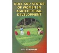 Role and Status of Women in Agricultural Development