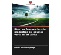Rôle des femmes dans la production de légumes verts au Sri Lanka