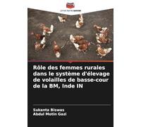 Rôle des femmes rurales dans le système d'élevage de volailles de basse-cour de la BM, Inde IN