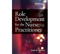 Role Development for the Nurse Practitioner