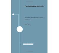 Role of Necessity in Cognitive Development (v. 2) (Possibility and Necessity)