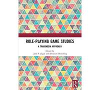 Role-Playing Game Studies: A Transmedia Approach 9780815369202 | Brand New