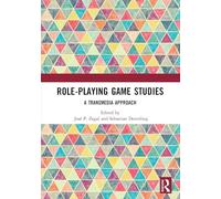 Role-Playing Game Studies: A Transmedia Approach 9780815369202 | Brand New