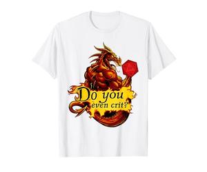 Roleplaying Role Play Dice Gamer Dragon Do You Even Crit? T-Shirt
