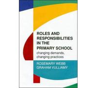 Roles and Responsibilities in the Primary School