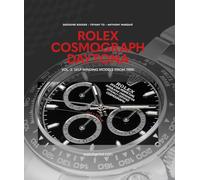 Rolex Cosmograph Daytona: Vol. 2: Self-Winding Models (From 1988)