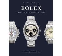 Rolex : Investing in Wristwatches