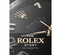 The Rolex Story – Schiffer Publishing