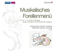 Consortium Vocale Leipzig - A Musical Trout Menu