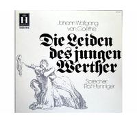 Rolf Henniger - Goethe: Die Leiden des jungen Werther [Vinyl LP record] [Schallplatte]