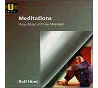 Rolf Hind - Messiaen: Meditations - Piano Music