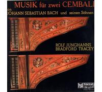 Rolf Junghanns and Bradford Tracey - Bach Musik Für Zwei Cembali