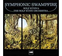 Rolf Kühn : Symphonic Swampfire VINYL 12" Album (2022) NEW Amazing Value
