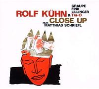 Rolf Kuhn & Trio - Close Up
