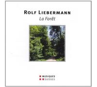 Rolf Liebermann La Foret: A Musical in a 5 Acts (CD) (US IMPORT)