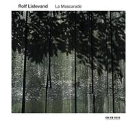 Rolf Lislevand - La Mascarade: Music For Solo Baroque Guitar And Theorbo