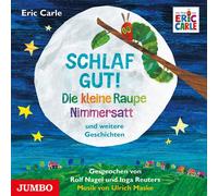 Inga Reuters - Schlaf Gut! Die Kleine Raupe Nimmersatt und Weitere - CD