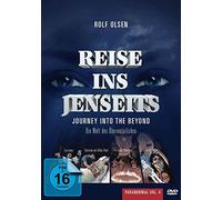 Rolf,Olsen - Reise ins Jenseits - Die Welt des Übernatürlichen (Paranormal Vol. 4)