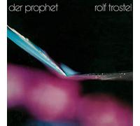 Rolf Trostel - Der Prophet