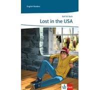 Rolf W. Roth Lost in the USA: Lektüre 3./4. Lernjahr: Lernjahr 3 und (Hardback)
