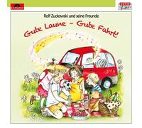 Rolf Zuckowski and His Friends – Gute Laune - Gute Fahrt! – CD