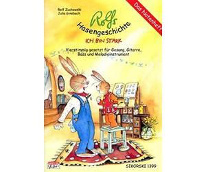 Rolf Zuckowski Jul Rolfs Hasengeschichte - Ich bin stark (Ed. 1399) (Paperback)