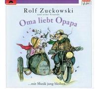 Rolf Zuckowski Oma Liebt Opapa (CD)