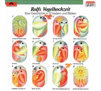Rolf Zuckowski und seine Freunde – Rolfs Vogelhochzeit – CD