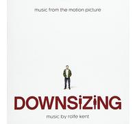 Rolfe Kent - Downsizing: Music From The Motion Picture