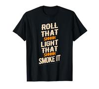 Roll It Light It Puff It Pass It Smokers 420 T-Shirt