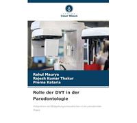 Rolle der DVT in der Parodontologie: Integration von Bildgebungsinnovationen in die parodontale Praxis