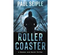 Roller Coaster: 1 (A Beamer and Marsh Thriller)