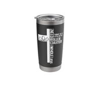 Roller Coaster Cross Christian Faith All I Need Today is A Stainless Steel Insulated Tumbler