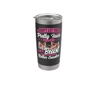 Roller Coaster Don't Let The Pretty Face Fool You I'm A Stainless Steel Insulated Tumbler