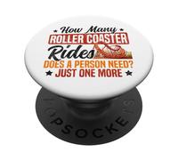Roller Coaster How Many Roller Coaster Rides Does A Person PopSockets Adhesive PopGrip