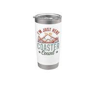 Roller Coaster I'm Just Here for My Coaster Count Stainless Steel Insulated Tumbler