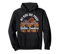 Roller Coaster Mom Dad Mother Father My Kids Are Proof That Pullover Hoodie