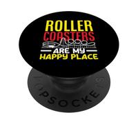 Roller Coasters Are My Happy Place Fun PopSockets Adhesive PopGrip
