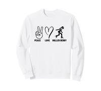 Roller Derby Girl Peace Love Roller Derby Sweatshirt