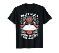 Roller hockey where bruises are badges Boho Skating T-Shirt
