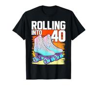 Roller Skating 40 Year Old Birthday Girl Rolling Into T-Shirt