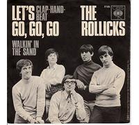 ROLLICKS - Let's go go go (Clap-hand-Beat) / Walkin' in the sand / 2125