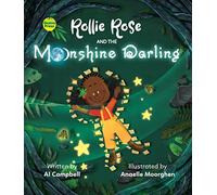 Rollie Rose and the Moonshine Darling (Rollie Rose Series)