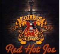 Rollin Phattys - Red Hot Joe