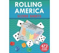 Rolling America Score Sheets: 472 Large Score Pads for Scorekeeping | America Rolling Papers with Size 8.5 x 11 inches ( Rolling America Score Book )
